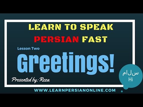 Learn to Speak Persian Fast: for Beginners: Lesson 2: Greeting - Speaking