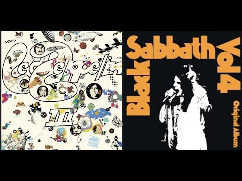 Track By Track: Led Zeppelin - III Vs Black Sabbath - Vol 4 (For M.D)
