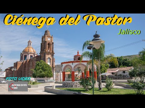 Ciénega del Pastor, Atotonilco El Alto, Jalisco (Foto Video)