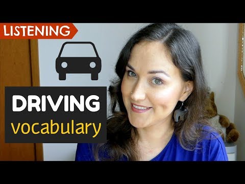 高级词汇和听力练习（ADVANCED Vocabulary and Listening Practice | Driving）