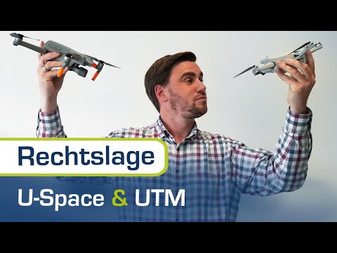 WAS bedeuten U-SPACE und UTM? | Erklärvideo