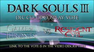 Channel news Aug 2016 - Vote for Dark Souls 3 cosplay PT