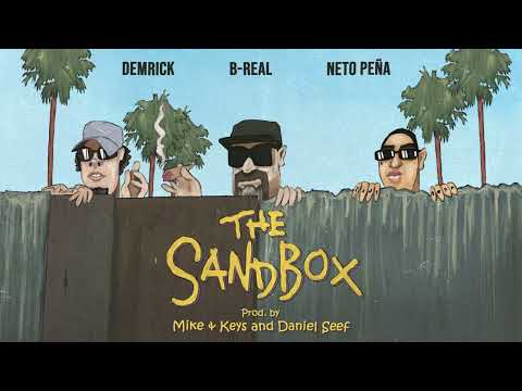DEMRICK x B-REAL x NETO PEÑA - THE SANDBOX (PROD. BY MIKE & KEYS + DANIEL SEEF) [OFFICIAL AUDIO]