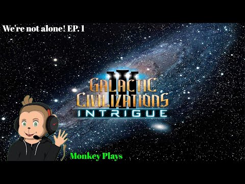 WE'RE not ALONE | Galactic Civilization: 3 | EP. 1