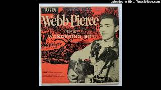 Webb Pierce - The Wondering Boy, EP Part 1 [Decca, 1954]