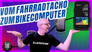 Vom Fahrradtacho zum Bikecomputer - Was hat sich getan und braucht man so einen wirklich?