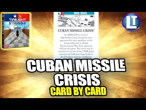 Twilight Struggle STRATEGY / HOW To PLAY Cuban Missile Crisis Card
