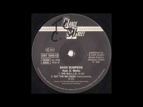 Bass Bumpers Feat  E  Mello   The M E L L O  Original Mix