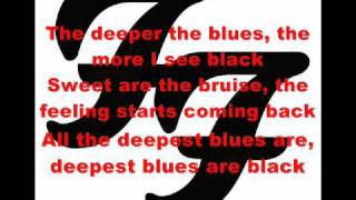 Foo Fighters The Deepest Blues Are Black Lyrics