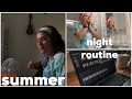 SUMMER NIGHT ROUTINE California Style