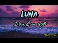 Luna - Dave and Morissette (lyric Video)