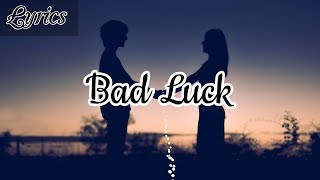 Khalid - Bad Luck (Lyrics)