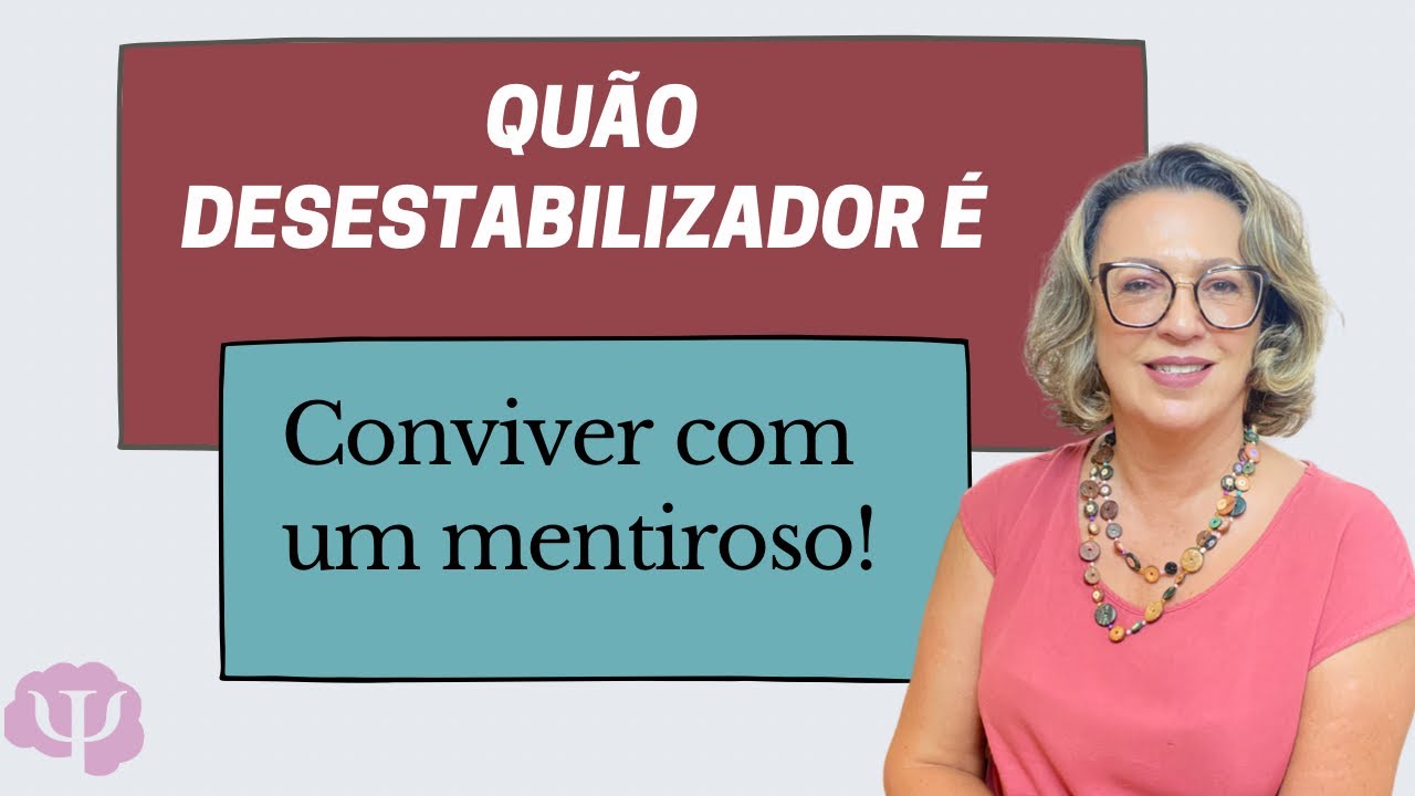 Um mentiroso desestabiliza sua vida