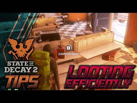 State of Decay 2 Tips || Looting Quickly and Efficiently || TimmyCarbine