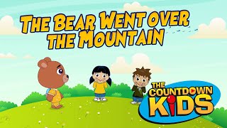 The Bear Went Over The Mountain - The Countdown Kids | Kids Songs &amp; Nursery Rhymes | Lyrics Video