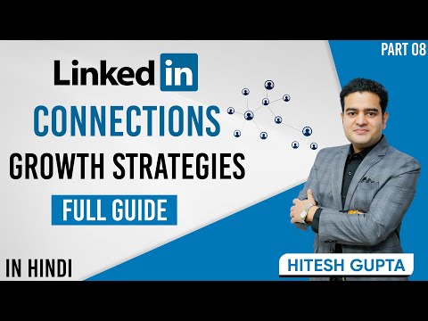 How to Grow Connections on LinkedIn | Strategies for LinkedIn Connections | linkedinconnections