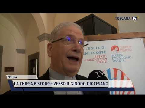 2022-05-17 PISTOIA - LA CHIESA PISTOIESE VERSO IL SINODO DIOCESANO