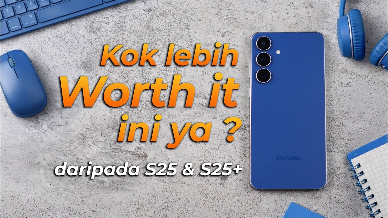 Setelah 3 bulan, Review Samsung Galaxy S25 FE