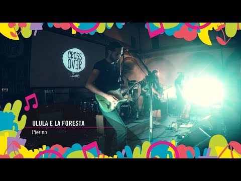 ULULA & LaForesta - Pierino / Crossover Live 2017
