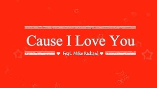 Rebecca Ronald - Cause I Love ( Lyrics Video )