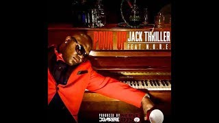 Jack Thriller Ft. Nore - Pour Up (DJ Snake Eyes Visual Mixtape)