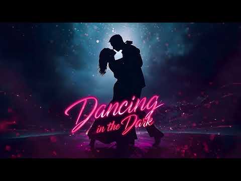 Dancing in the Dark (With You) 🌙 Pop Dance Hit | Feel-Good Love Song | Radio Ready 2025