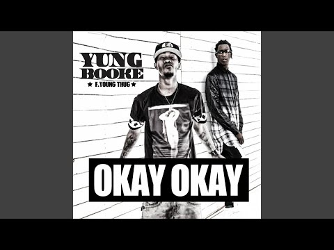 Okay Okay (feat. Young Thug)