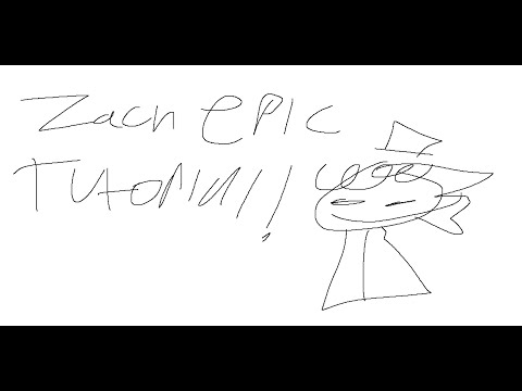 Zachs Epic Tutorials: Definitive Edition (Mod Showcase)