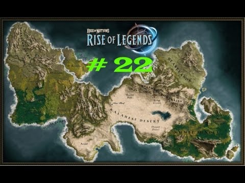Rise of Nations: Rise of Legends #22 [Страж Песка]