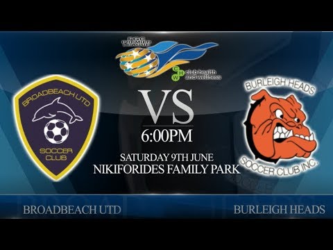 FGC CHW Premier League rnd 8 - Broadbeach Utd vs Burleigh Heads (3-0)