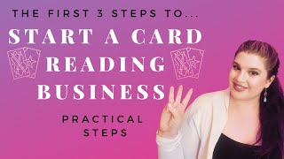 How to start a Tarot/Card Reading Business - The First 3 Steps