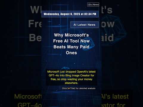 🧐👉 Why Microsoft's Free AI Tool Now Beats Many Paid Ones #QixNewsAI