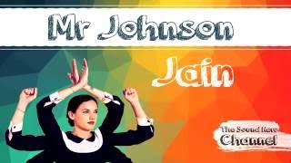 Jain - Mr Johnson [Lyrics on Screen]