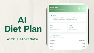 How to Create a Personalized AI Diet Plan with CaloriMate | AI Meal Planner Tutorial