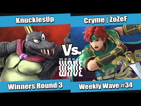 Weekly Wave #34 Winners Round 3 - KnucklesUp (King K. Rool) vs Cryme | ZoZef (Roy)