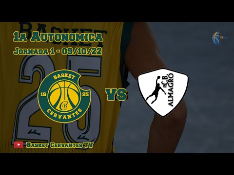 22-23 1a Autonómica: Basket Cervantes - Almagro (J1. 09/10/22)