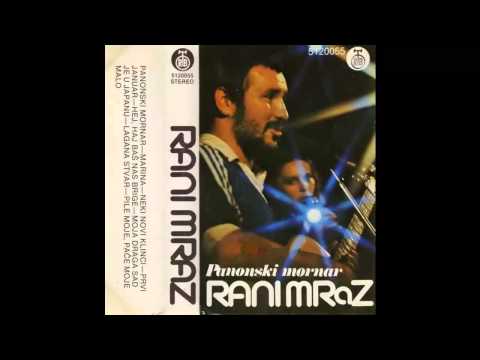 Rani Mraz - Moja draga sad je u Japanu - (Audio 1980) HD