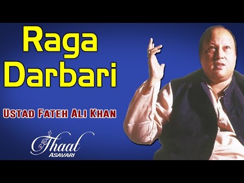 Raga Darbari | Ustad Fateh Ali Khan (Album: Thaat Asavari)