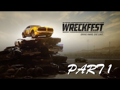 WreckFest Gameplay Walkthrough - Part 1