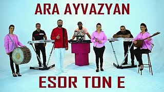 Ara Ayvazyan - Esor Ton e (2021)