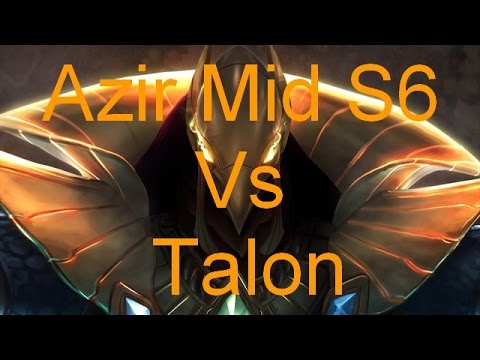 Game Azir Mid S6 VS Talon PENTAKILL