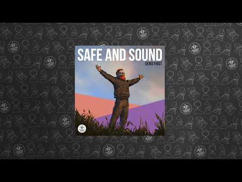 Denis First - Safe And Sound
