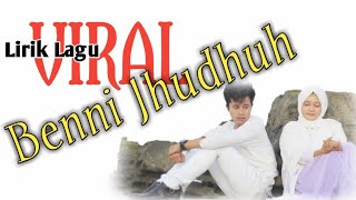 Download lagu Lirik lagu 'Benni Jhudhuh' || Fajar Syahid & Aisyah Icha mp3 Download lagu Lirik lagu 'Benni Jhudhuh' || Fajar Syahid & Aisyah Icha mp3