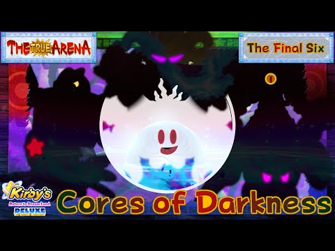 The True Arena Final Six (Cores of Darkness) With Lyrics - Kirby’s Return to Dream Land Deluxe