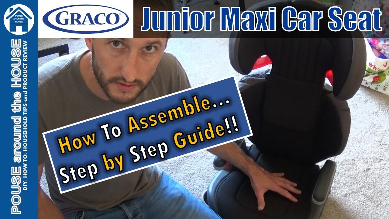 Graco Junior Maxi Car Seat assembly. How to assemble Graco lightweight high back booster seat.