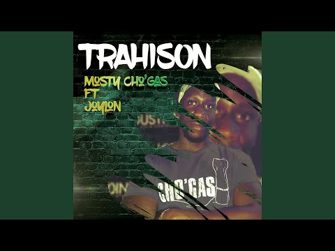 Trahison (feat. Joylon)