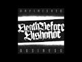 Death Before Dishonor Unfinished Business 2019 Full Album