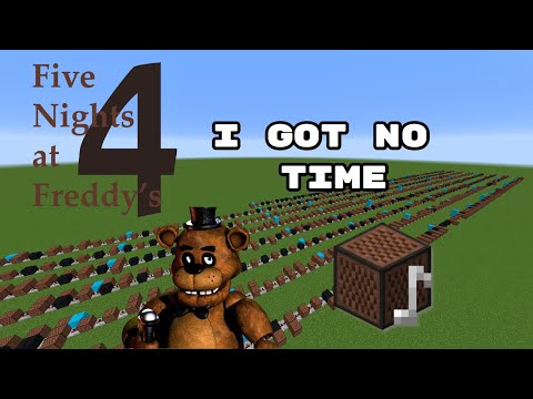 orti - Minecraft: FNAF 4 - I Got No Time with Note Blocks