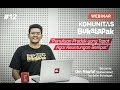 Webinar Komunitas Bukalapak #12 - Keuntungan Berlipat dengan Penulisan Produk yang Tepat Webinar Komunitas Bukalapak #12 - Keuntungan Berlipat dengan Penulisan Produk yang Tepat