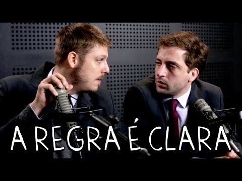 A REGRA É CLARA